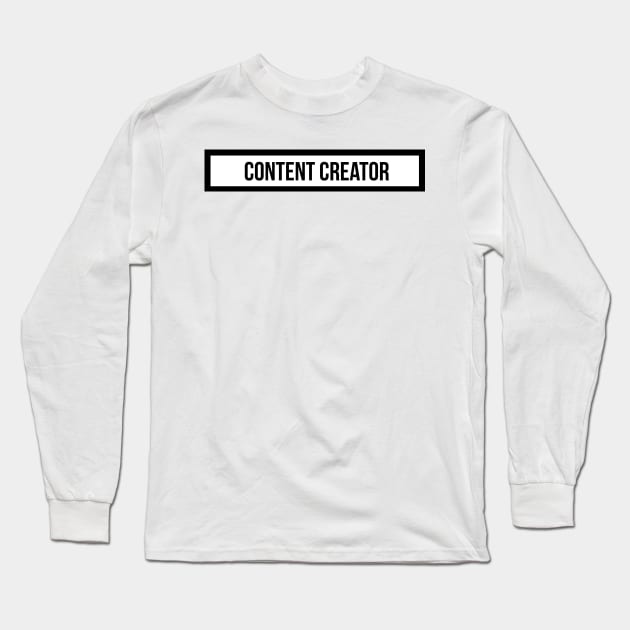 Content Creator Long Sleeve T-Shirt by emilykroll